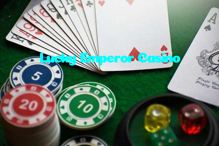 Lucky Emperor Casino